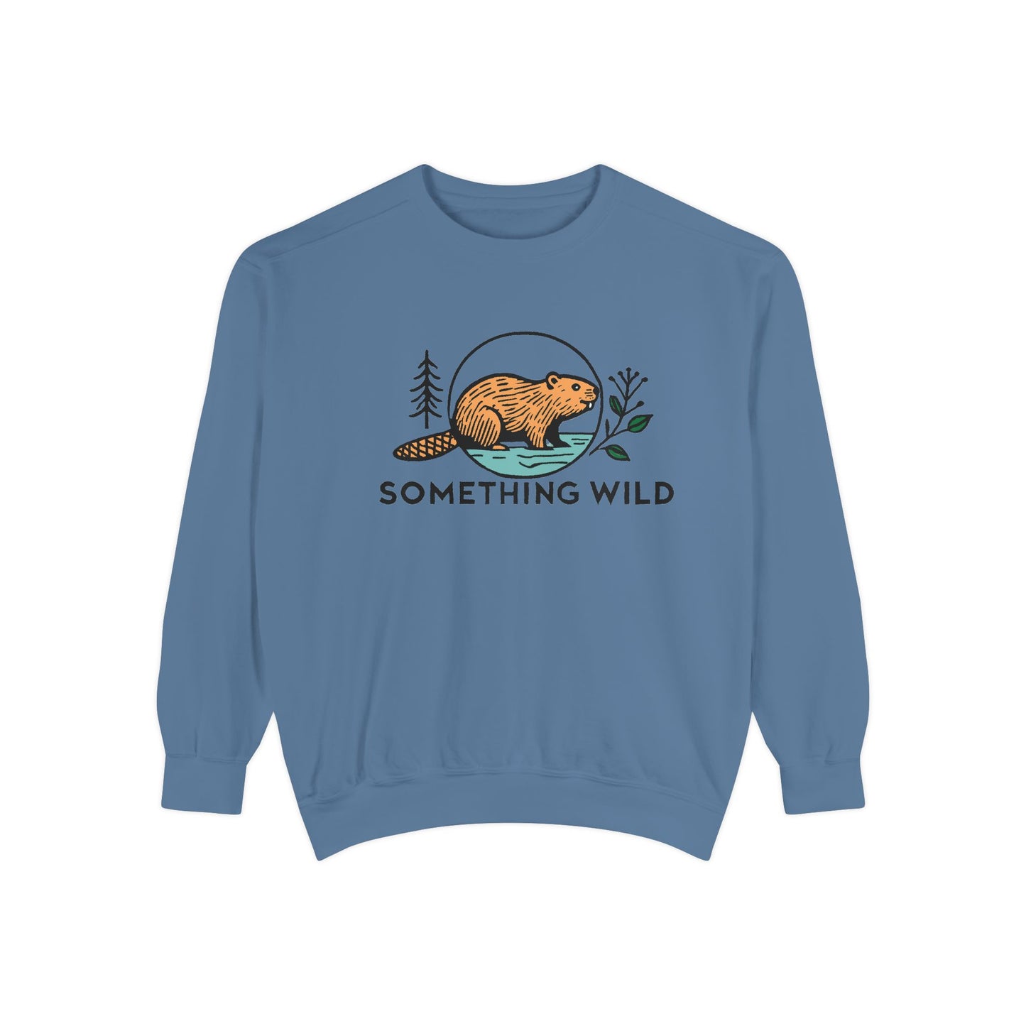 Something Wild Unisex Garment-Dyed Sweatshirt
